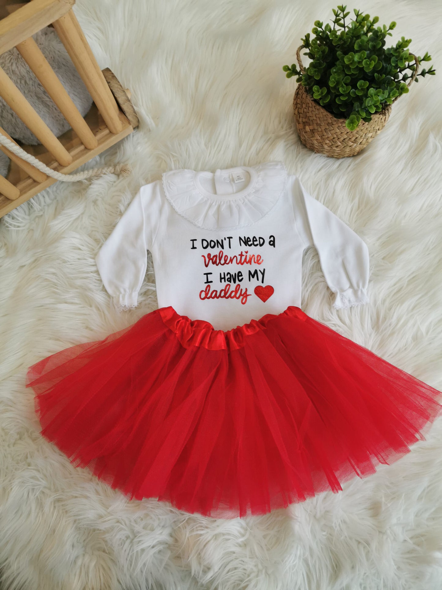 Body & tulle "I don´t need a valentine, I have my daddy"