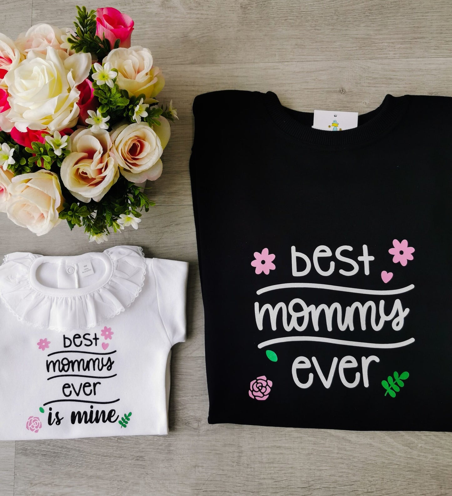 Conjunto "Best mommys ever is mine"