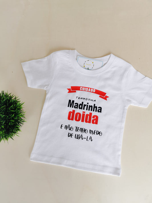 Tshirt Personalizada "Madrinha doida"